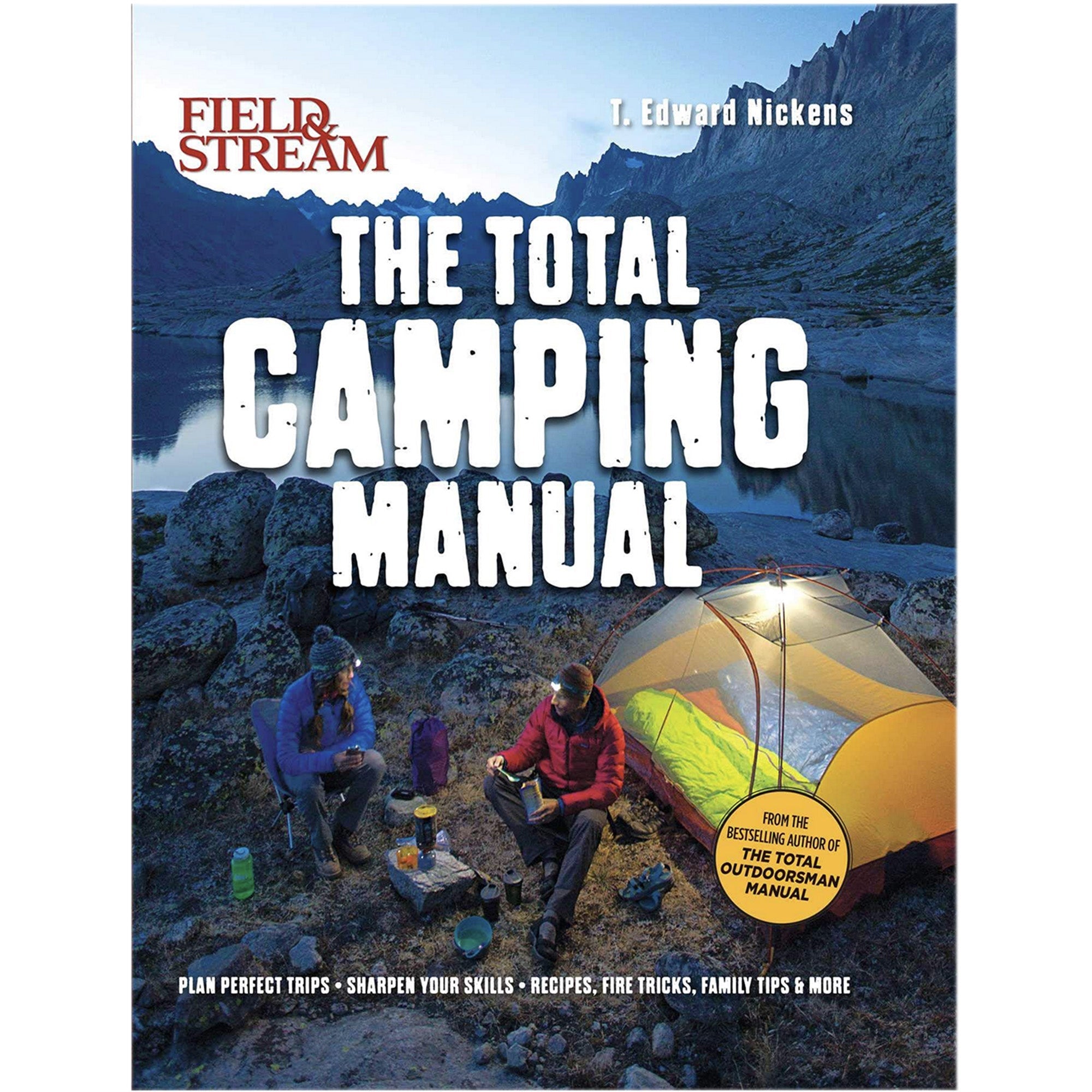 Field and Stream The Total Camping Manual