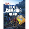 Field and Stream The Total Camping Manual